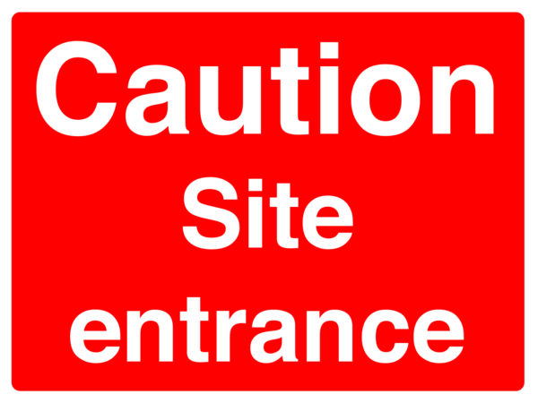 GSC06 - 450x600mm Caution Site entrance stanchion sign