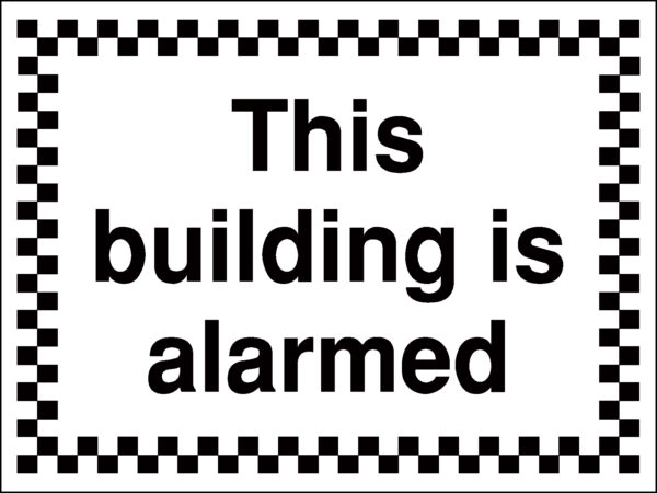 GS048BERP - 300x400mm This building is alarmed - Rigid