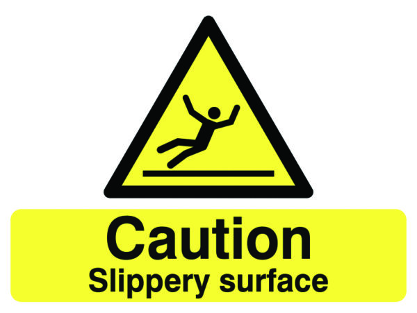 HA06336D - 450x600mm Caution Slippery surface stanchion sign