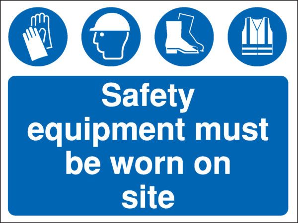 MD095AMRP - 450x600mm Safety equipment must be worn on site Construction Sign - Rigid