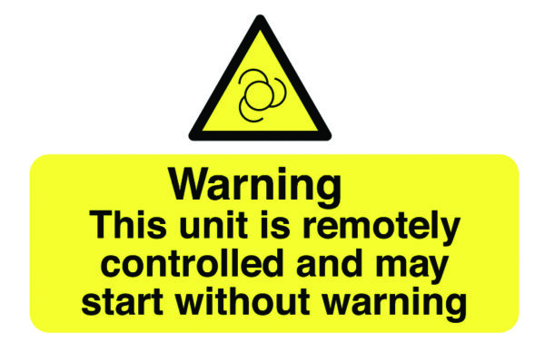 MHL2B - 87x135mm Warning this Unit Is Remotely Controlled - Pk of 6