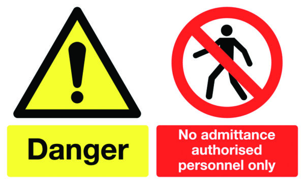 MS01529R - 300x500mm Danger No Admittance Authorised Personnel Only - Rigid