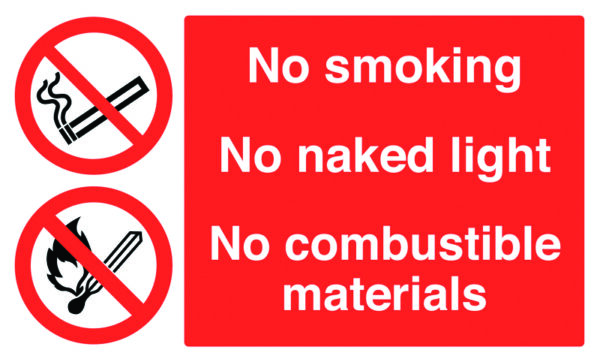 MS05610S - 150x300mm No Smoking No Naked Light No Combustible Materials - Self Adhesive